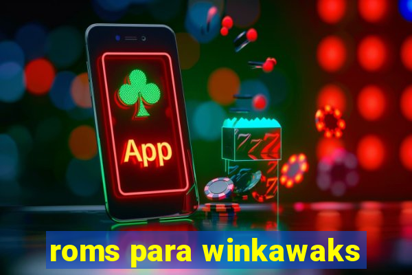 roms para winkawaks